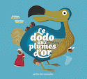 Dodo aux plumes d'or (Le)